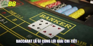 Baccarat là gì cùng lời giải chi tiết cho newbie