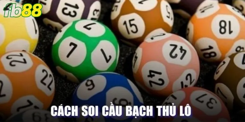 Cách soi cầu bạch thủ lô