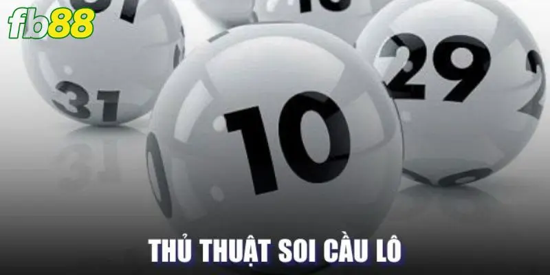 Thủ thuật cách soi cầu lô